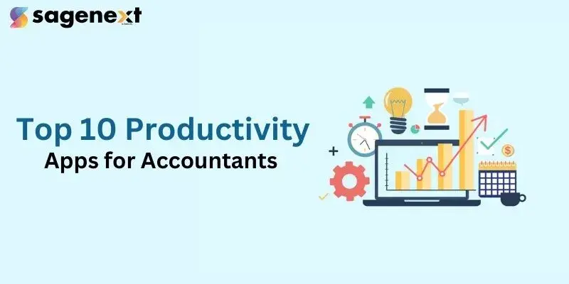 Top 10 Productivity Apps for Accountants to Improve Efficiency