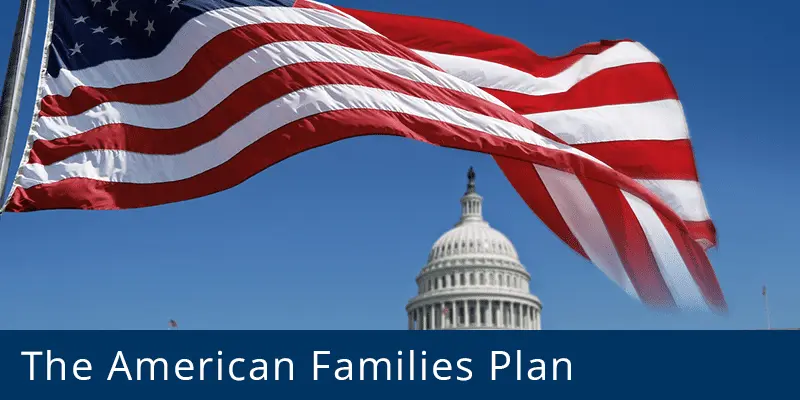 What is American Families Plan (AFP)